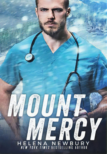 Mount Mercy, De Newbury, Helena. Editorial Lulu Pr, Tapa Dura En Inglés