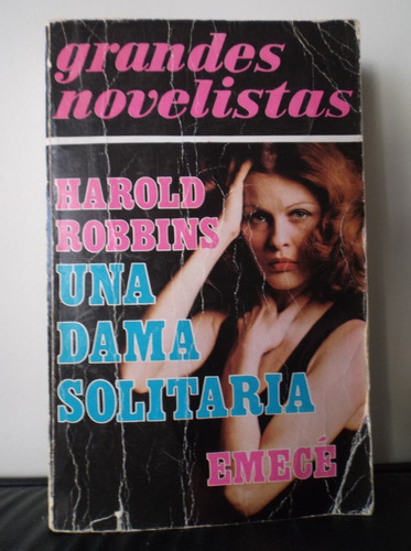 Harold Robbins Una Dama Solitaria Emecé Miráaaaaaaaaaaa!