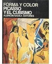 Lara Vinca Masini: Picasso Y El Cubismo