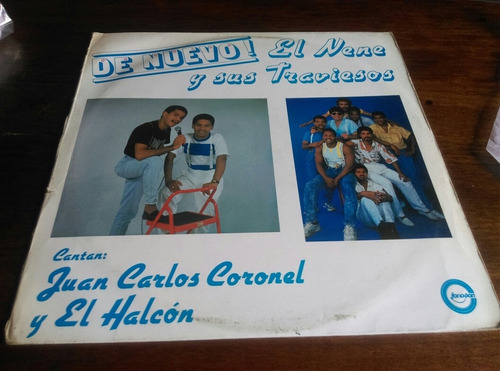 Vinilo-juan Carlos Coronel Y Él Halcon-el Nene Y Sus Travies