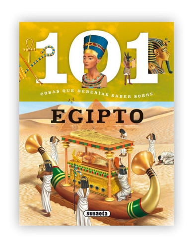 101 Cosas Que Deberías Saber Sobre Egipto