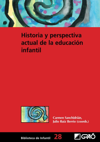 Libro: Historia Y Perspectiva Actual Educación Infanti