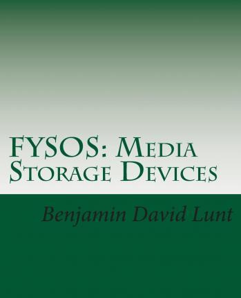 Libro Fysos : Media Storage Devices - Benjamin David Lunt