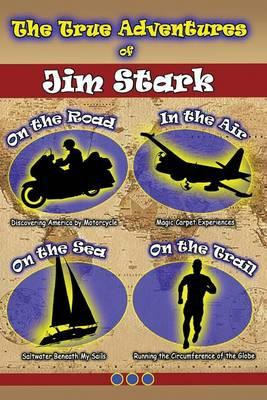 Libro The True Adventures Of Jim Stark - Jim Stark