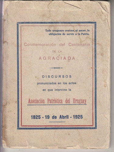 1925 Conmemoracion Centenario Desembarco De Los 33 Agraciada