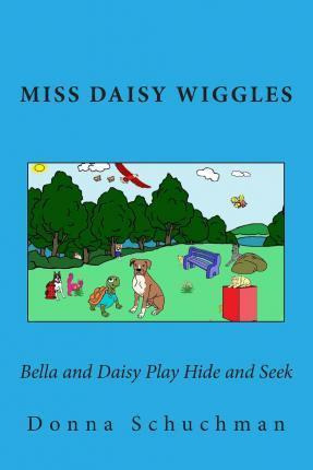 Libro Bella And Daisy Play Hide And Seek : Miss Daisy Wig...