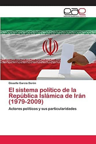 Libro: El Sistema Político República Islámica Irán (&..