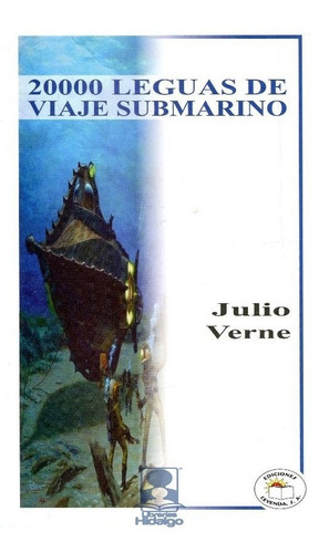 20 Mil Leguas De Viaje Submarino, De Verne, Julio. Editorial Leyenda, Tapa Blanda En Español