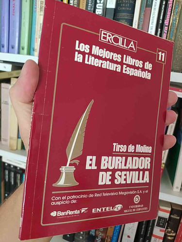 El Burlador De Sevilla  Tirso De Molina  Ercilla Los Mejores
