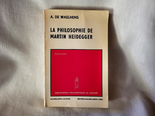 Imagen 1 de 10 de La Philosophie De Martin Heidegger Waelhens Univ Louvain
