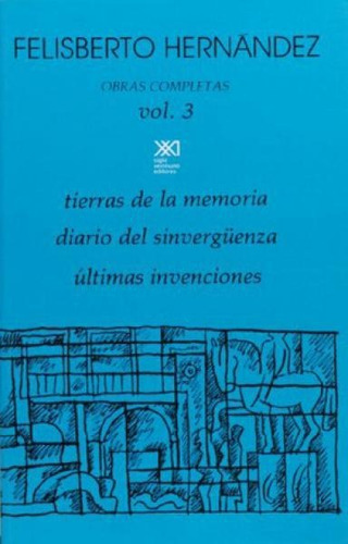 Obras Completas Vol  3 - Hernandez Felisberto (libro)