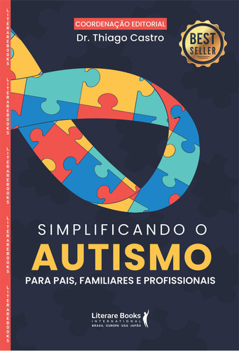 Simplificando O Autismo, De Thiago Castro. Editora Literare Books International, Capa Mole Em Português