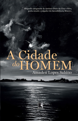 A Cidade Do Homem, De Amadeu Lopes Sabino. Editora Record, Capa Mole Em Português, 2013