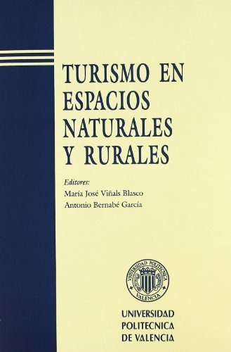 Libro Turismo En Espacios Naturales Y Rurales  De Bernabe Ga