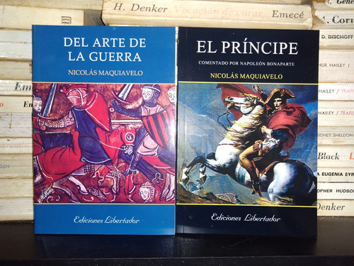 El Principe + Del Arte De La Guerra - Maquiavelo- Libertador