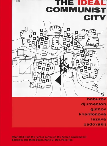 Libro: La Ciudad Comunista Ideal: La Primera Serie De Prensa