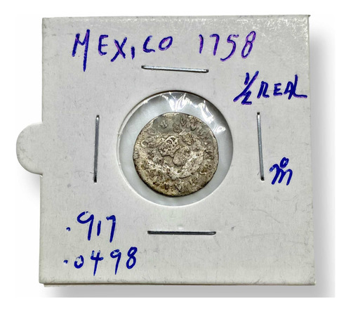 Moneda De Plata 1/2 Real Columnaria México 1758