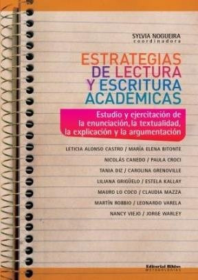 Estrategias De Lectura Y Escritura Academicas: Estudio Y Eje