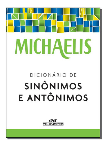 Libro Michaelis Dicionario De Sinonimos E Antonimos De Polit