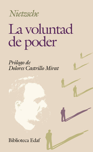 La Voluntad De Poder, De Nietzsche, Friedrich Wilhelm. Editorial Edaf, S.l., Tapa Blanda En Español
