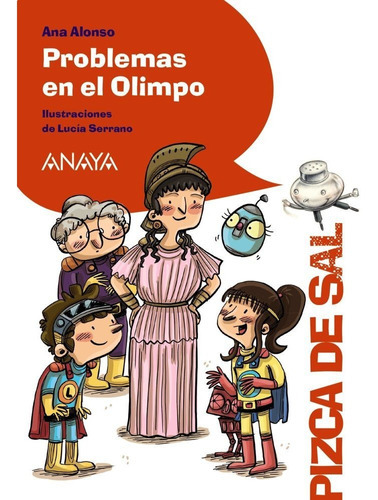 Problemas en el Olimpo, de Alonso, Ana. Editorial ANAYA INFANTIL Y JUVENIL, tapa blanda en español