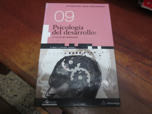 Libro Pedagógico Psicología Del Desarollo E.marti  J Onrubia