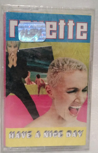 Roxette Have A Nice Day Cassete Sellado Original De Fabrica 