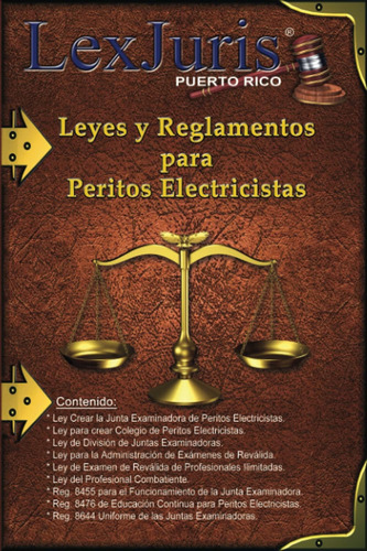 Libro: Leyes Y Reglamentos Para Peritos Electricistas. (prof