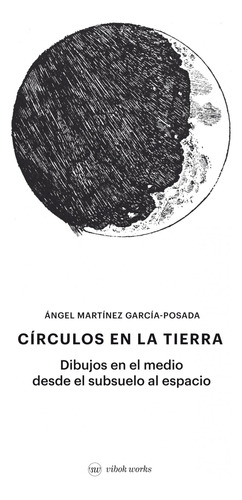Circulos En La Tierra Martinez Garcia-posada,angel Vibok Wo