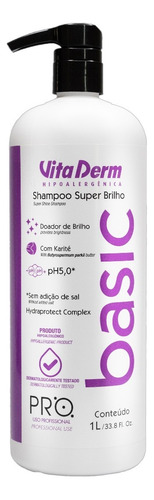 Kit 2 Shampoo 1l. 1 Condicionador 1l. Pro Basic Vita Derm