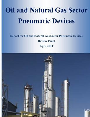 Libro Oil And Natural Gas Sector Pneumatic Devices - U S ...