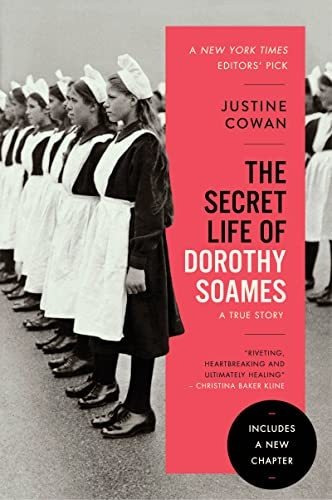 Book : The Secret Life Of Dorothy Soames A True Story -...