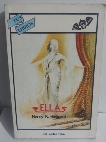 Ellas Henry R. Haggard De Rey Andes Original Usado 