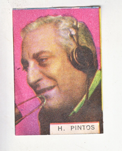 Futbol Figurita Relator Heber Pinto Album Londres 66 Uruguay