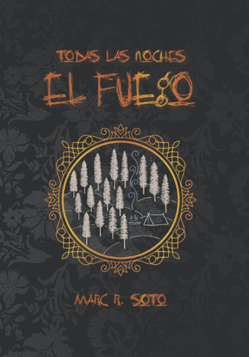 Libro: Todas Las Noches El Fuego: Libro Ilustrado + Audiolib