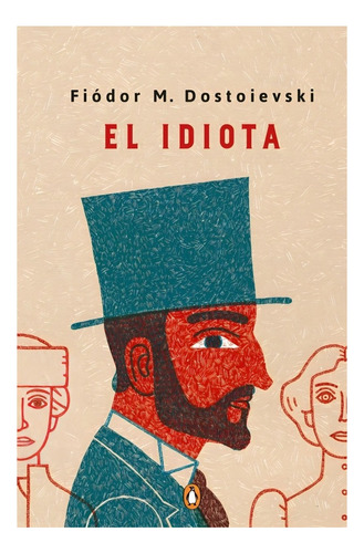 Libro El Idiota /fiódor M. Dostoievski