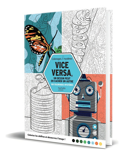 Colorea Y Descubre El Misterio, De Hachette Heroes, Disney. Serie Colorea Y Descubre El Misterio Editorial Hachette Pratique, Tapa Blanda En Francés, 2016