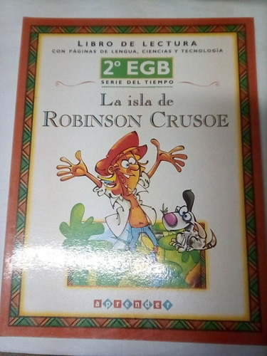 La Isla De Robinson Crusoe Libro De Lectura 2 °egb Aprender