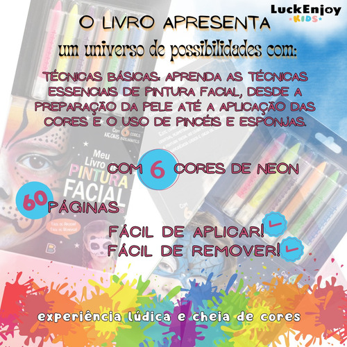 Pintura Facial Infantil Com Molde - Livro Infantil Com Desenhos E Canetinha Para Pintar O Rosto Meninas E Meninos Criativo, Experiência Lúdica