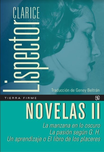 Novelas 2. Clarice Lispector. Fondo De Cultura