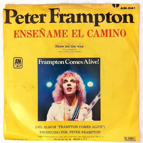 Peter Frampton - Show Me The Way  Single 7