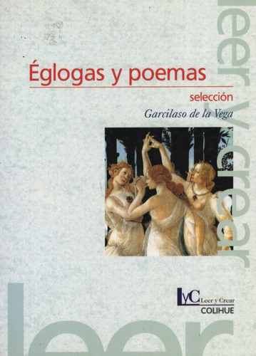 Eglogas Y Poemas - Garcilaso De La Vega