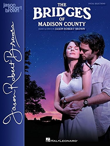 Book : The Bridges Of Madison County Vocal Selections -...