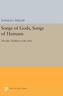 Libro Songs Of Gods, Songs Of Humans - Donald L. Phillipi