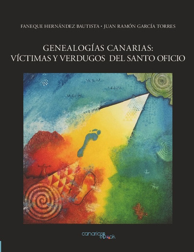 Geneaologías Canarias, De Faneque Hernández. Editorial Cam P.d.s. En Español