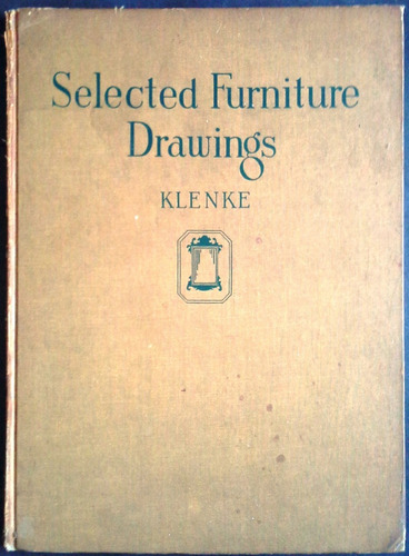 Antiguo Libro Diseño Muebles Selected Furniture Drawings