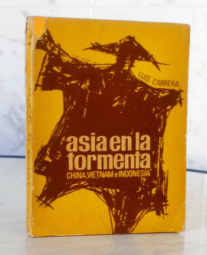 Asia China Vietnam Indonesia Visión Política Económica 1965