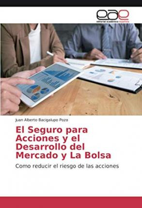 Libro El Seguro Para Acciones Y El Desarrollo Del Mercado...