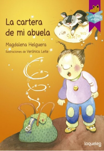 La Cartera De Mi Abuela*.. - Magdalena Helguera