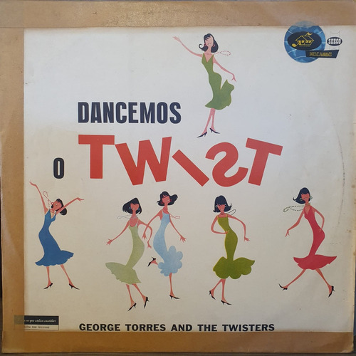 Lp George Torres And The Twisters Dancemos O Twist 